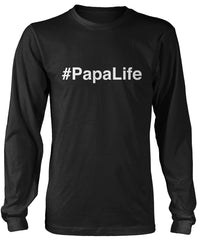 #PapaLife Long Sleeve T-Shirt